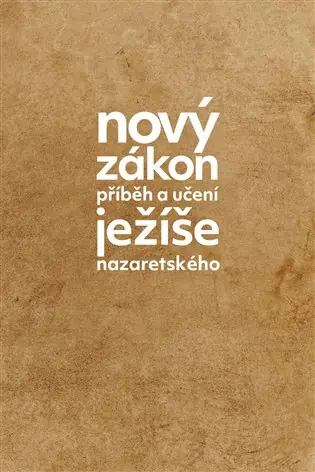 Bezpečná Platba Nový zákon: Příběh a učení Ježíše Nazaretského