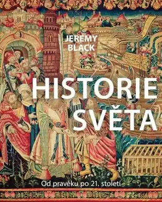 Nejlepší Cena Historie světa: Od pravěku po 21. století