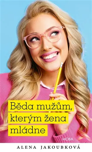 Vysoce Kvalitní Běda mužům, kterým žena mládne