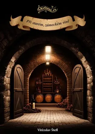Při starém, zámeckém víně Sezónní Sleva