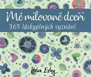 Sleva Mé milované dceři: 365 láskyplných vyznání