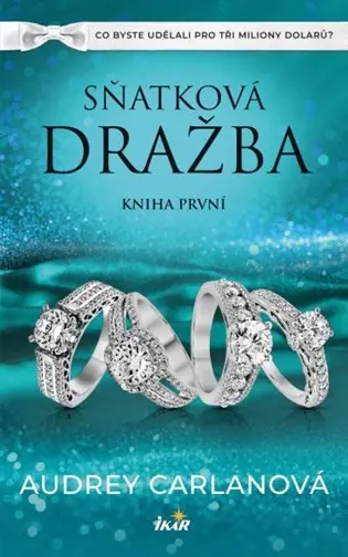 Sňatková dražba: Kniha první Pouze Dnes