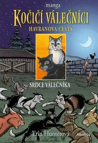 Kočičí válečníci: Havranova cesta (3) - Srdce válečníka: manga Výhodná Nabídka