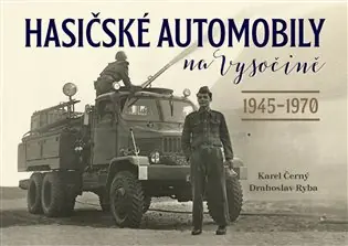 Nejlepší Cena Hasičské automobily na Vysočině (1945–1970)
