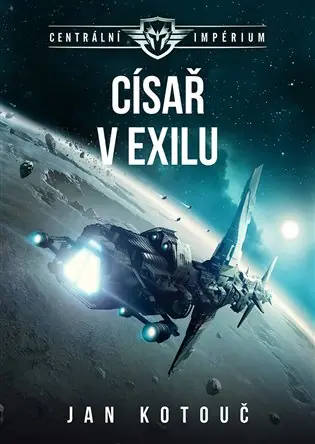 Nejprodávanější Císař v exilu - Centrální impérium 2