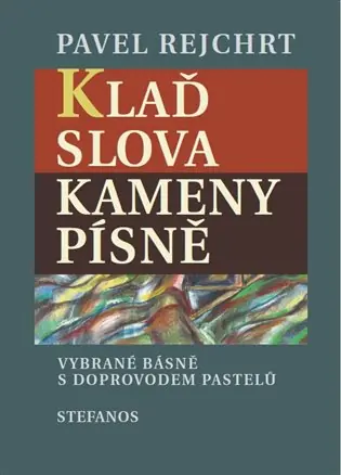 Autentický Klaď slova / Kameny písně