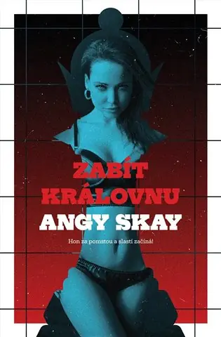 Zabít královnu Cenová Bomba