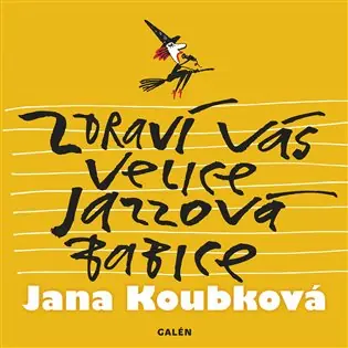 Akce Zdraví vás velice jazzová babice