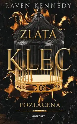 Výprodej Pozlacená: Zlatá klec