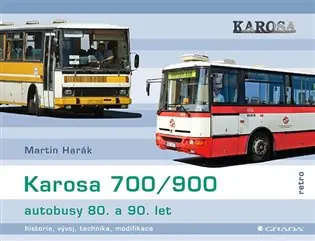 Top Prodej Karosa 700/900 - autobusy 80. a 90. let: historie, vývoj, technika, modifikace