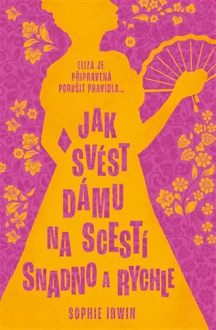 Aktuální Jak svést dámu na scestí snadno a rychle