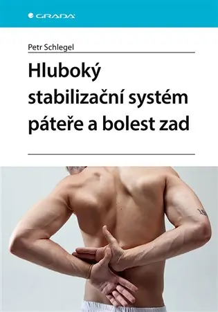 Hluboký stabilizační systém páteře a bolesti zad Levný