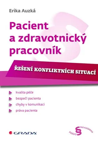 Pacient a zdravotnický pracovník: Řešení konfliktních situací Ověřený