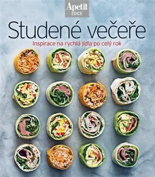 Jen Po Omezenou Doba Studené večeře - Inspirace na rychlá jídla po celý rok