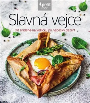 Oblíbený Slavná vejce - Od snídaně na vidličku po nebeský dezert