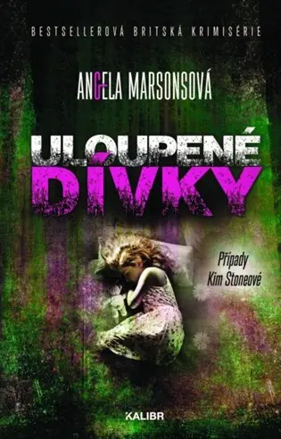 Uloupené dívky: Případy Kim Stoneové 15 Vrácení Zdarma