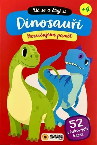 Nakupujte Hned Uč se a hraj si - Dinosauři