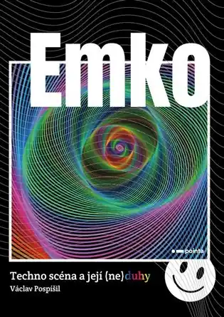 Emko: Techno scéna a její (ne)duhy Expresní Doručení