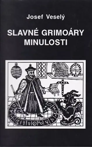 Slavné grimoáry minulosti Dokud Zásoby Vydrží