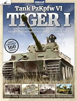 Tank PzKpfw VI – Tiger I Poslední Šance