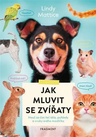 Jak mluvit se zvířaty Nejprodávanější