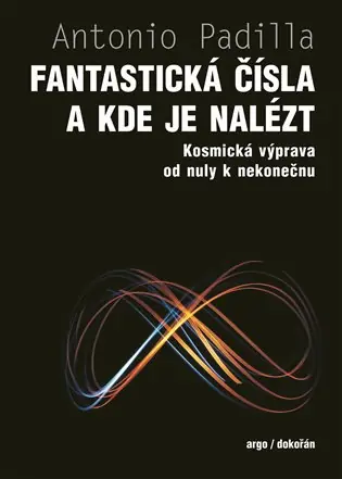Rychlé Dodání Fantastická čísla a kde je nalézt: Kosmická výprava od nuly k nekonečnu