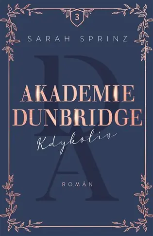 Cenová Bomba Akademie Dunbridge: Kdykoliv