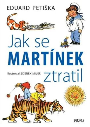 Dokud Zásoby Vydrží Jak se Martínek ztratil