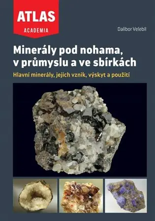 Víkendová Akce Minerály pod nohama, v průmyslu a ve sbírkách