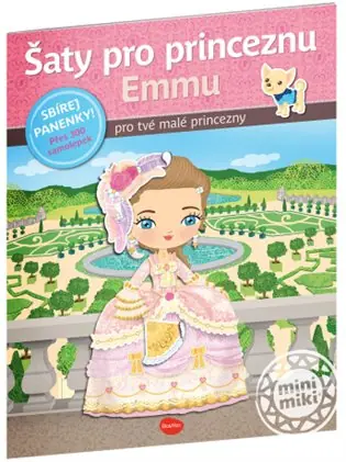 Přímo Od Výrobce Šaty pro princeznu Emmu – Kniha samolepek