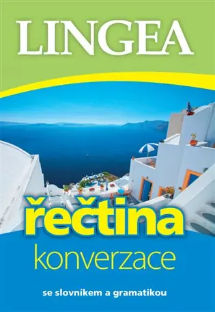 Řečtina - konverzace: se slovníkem a gramatikou Aktuální