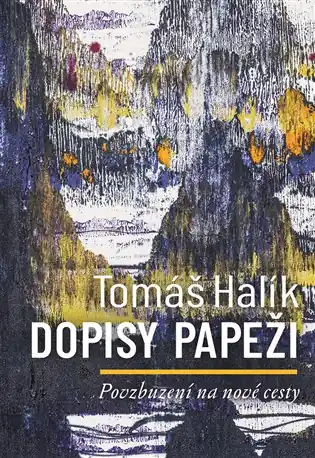 Dopisy papeži: Povzbuzení na nové cesty Bezpečná Platba