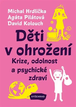 Horká Nabídka Děti v ohrožení: Krize, odolnost a psychické zdraví