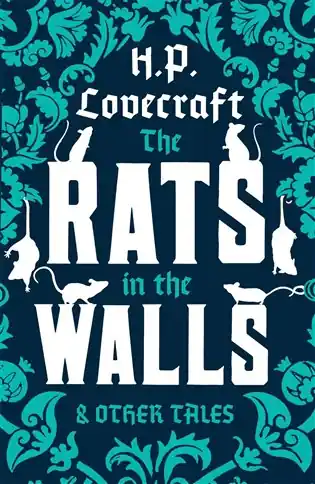 Nejprodávanější Rats in the Walls and Other Tales