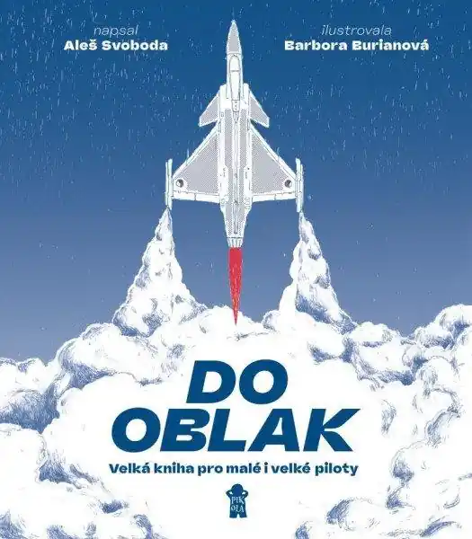 Do oblak – Velká kniha pro malé i velké piloty Cenový Hit