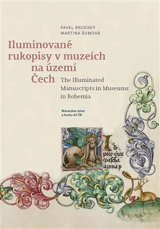Nová Kolekce Iluminované rukopisy v muzeích na území Čech