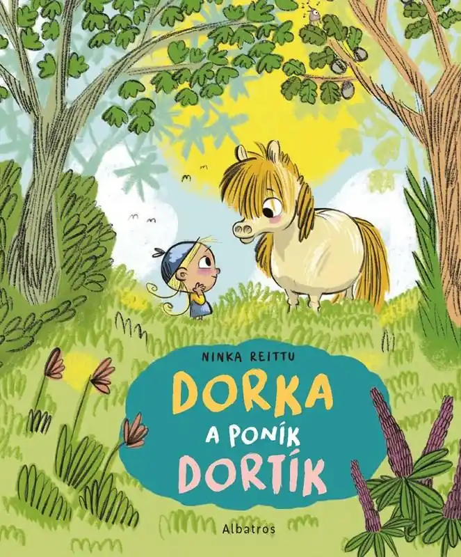 Dorka a poník Dortík Odeslání Ihned