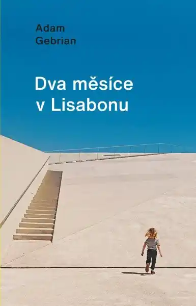 Dva měsíce v Lisabonu Cenová Bomba