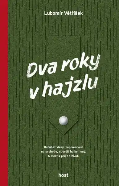 Dva roky v hajzlu Zlevněný