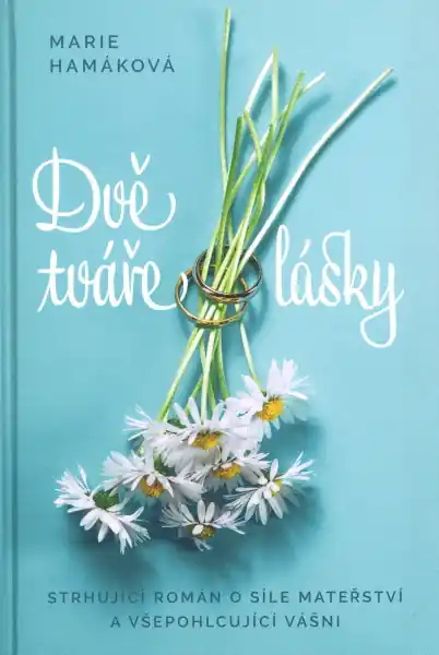 Dokud Zásoby Vydrží Dvě tváře lásky
