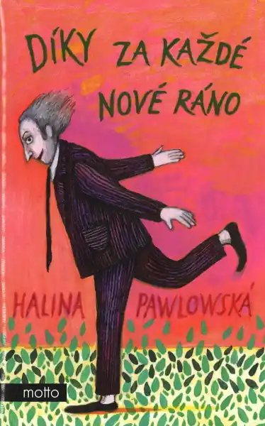 Díky za každé nové ráno Víkendová Akce