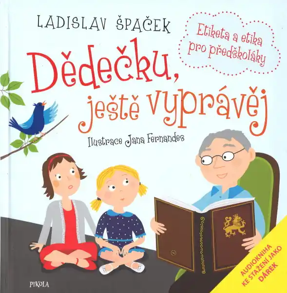 Poslední Šance Dědečku, ještě vyprávěj