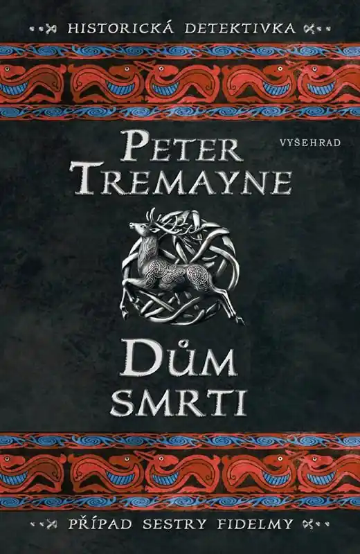 Dům smrti (nakl. Vyšehrad) Jen Po Omezenou Doba