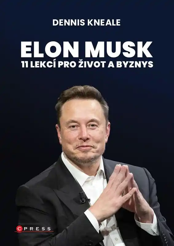 Elon Musk: 11 lekcí pro život a byznys Akční Nabídka
