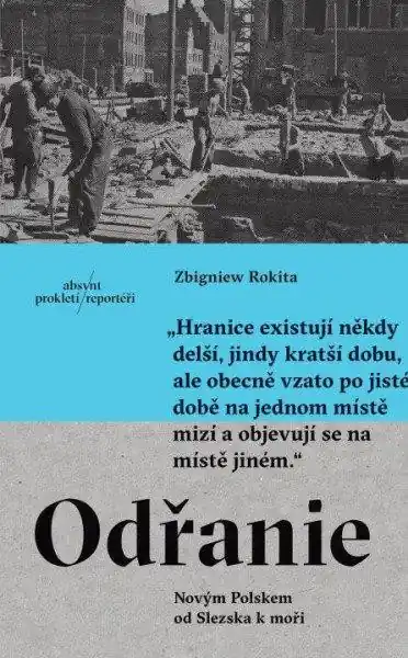 Nakupujte Hned Odřanie - Novým Polskem od Slezska k moři