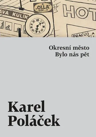 Okresní město / Bylo nás pět Originální