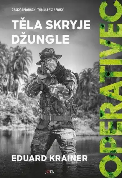 Operativec III. - Těla skryje džungle Nízká Cena
