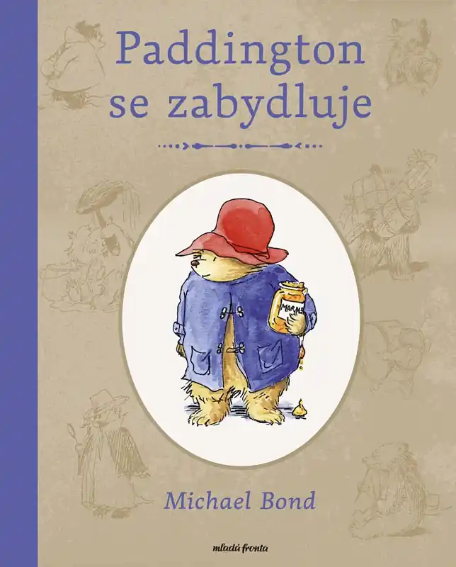 Dokud Zásoby Vydrží Paddington se zabydluje