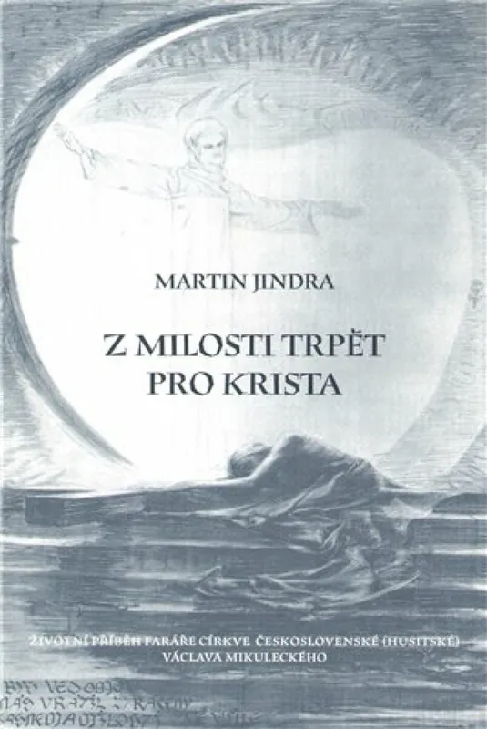 Z milosti trpět pro Krista Doprava Zdarma