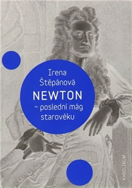 Newton, poslední mág starověku Objednat Nyní
